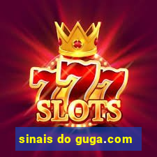 sinais do guga.com